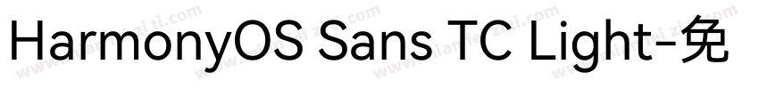 HarmonyOS Sans TC Light字体转换